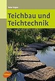 Teichbau und Teichtechnik